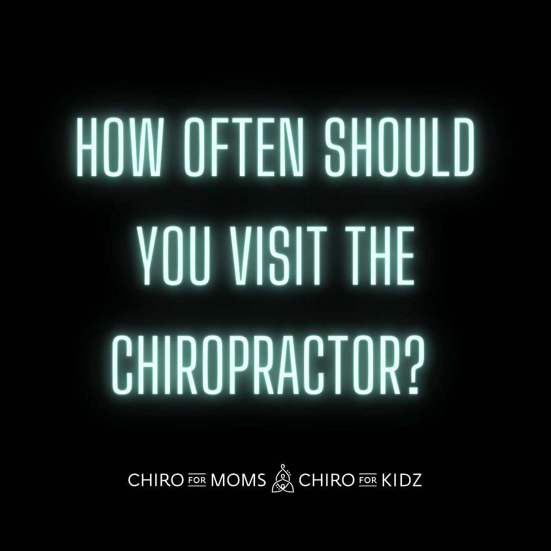 how often should you visit the chiropractor?