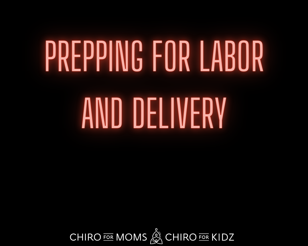Prepping for labor and delivery