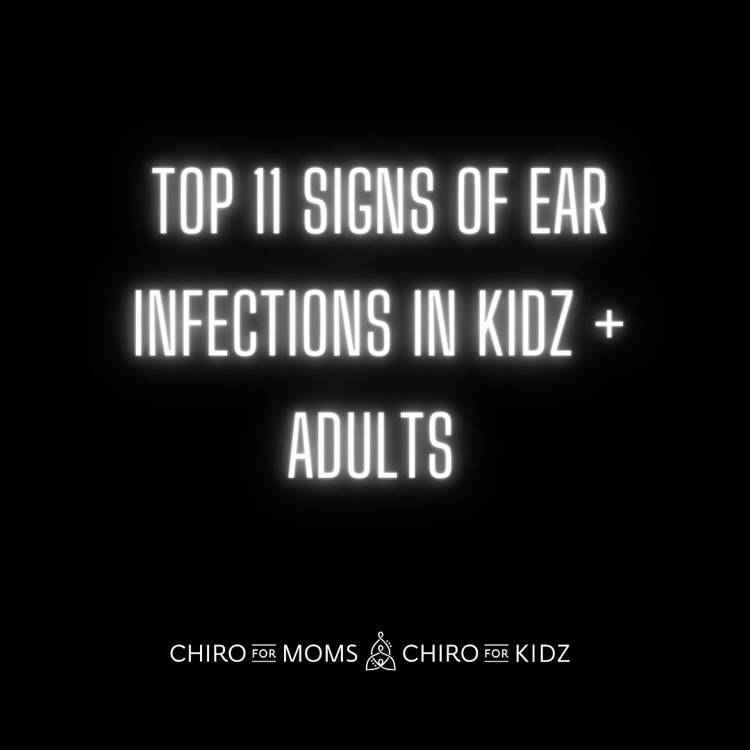 top-11-signs-of-ear-infections-in-kidz-and-adults-chiro-for-moms