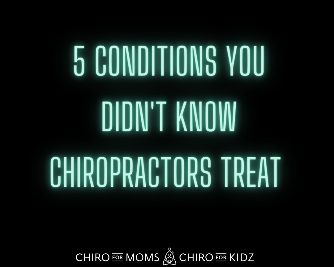 5 Kidz Conditions you Didn't Know Chiropractors Treat