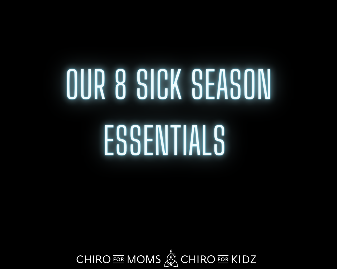 Our 8 Sick Season Essentials